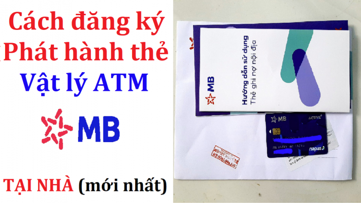 cách đăng ký nhận thẻ atm mb bank tại nhà